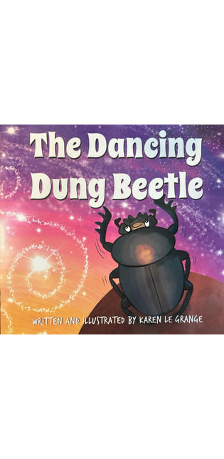 The Dancing Dung Beetle