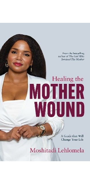 Healing The Mother Wound