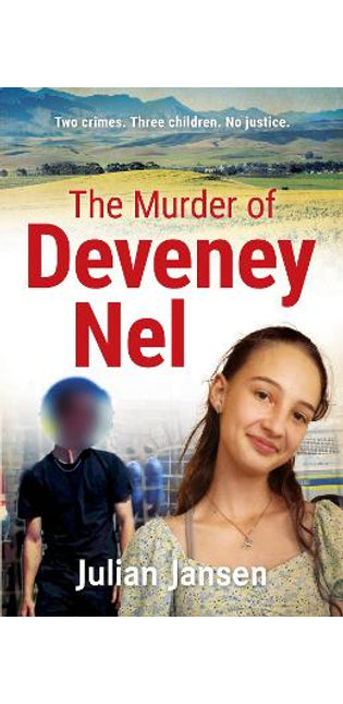The Murder of Deveney Nel