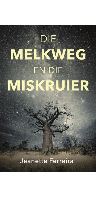 Die Melkweg en die Miskruier