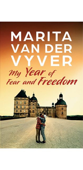 My Year of Fear and Freedom