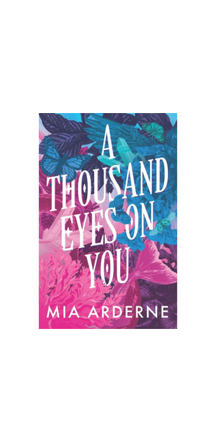 A Thousand Eyes on You