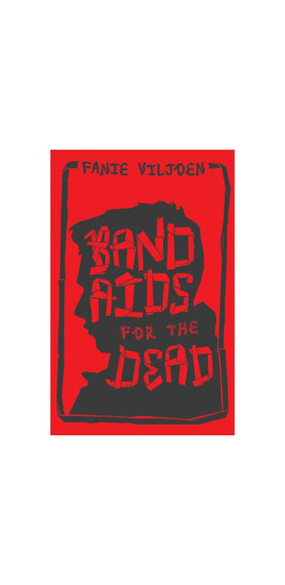 Band-aids for the Dead
