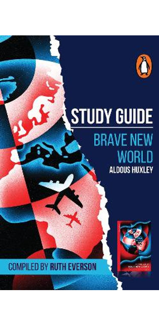 Study guide: A Brave New World