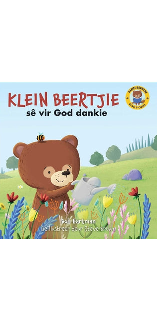 Klein Beertjie Sê vir God Dankie