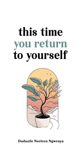 This Time You Return to Yourself