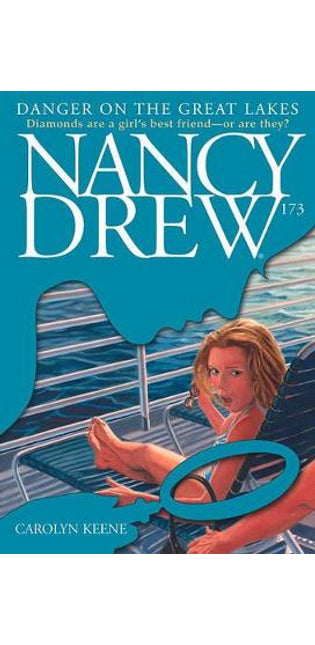 Nancy Drew #173: Dangar on the Great Lakes