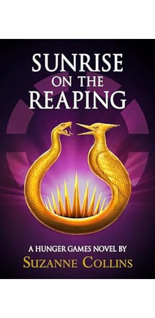 Sunrise on the Reaping (A Hunger Games Novel)