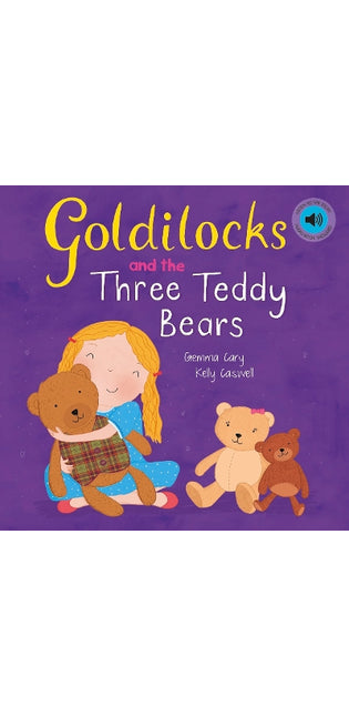 Goldilocks and the Three Teddy Bears