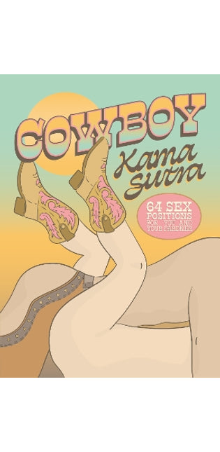 Cowboy Kama Sutra