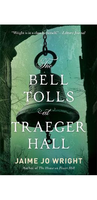 Bell Tolls at Traeger Hall