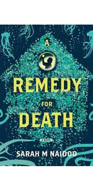 A Remedy For Death