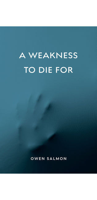 A Weakness to Die For