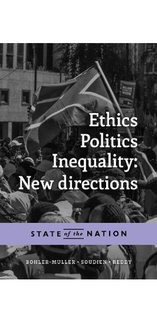 Ethics, Politics, Inequality: New Directions