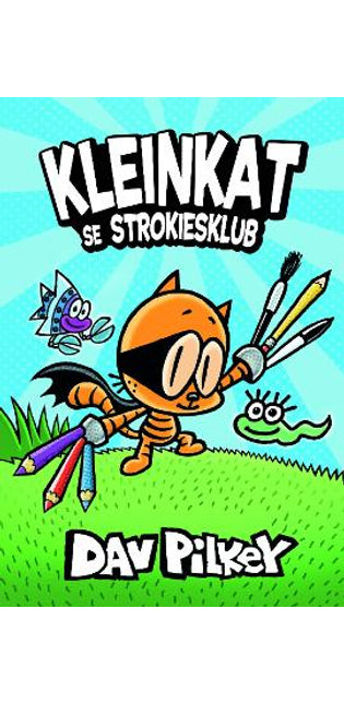 Kleinkat 1: Kleinkat Se Strokiesklub