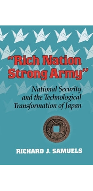 "Rich Nation, Strong Army"