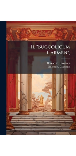 "Buccolicum Carmen";