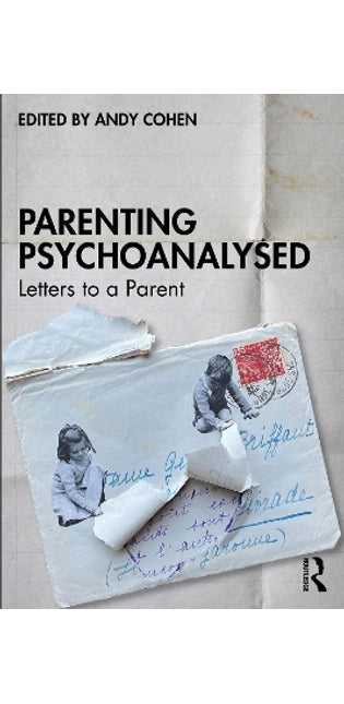 Parenting Psychoanalysed