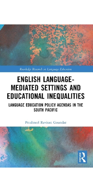 English Language-Mediated Settings and Educational Inequalities