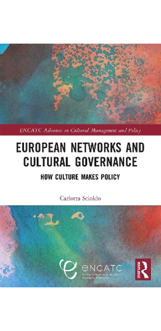 European Networks and Cultural Governance