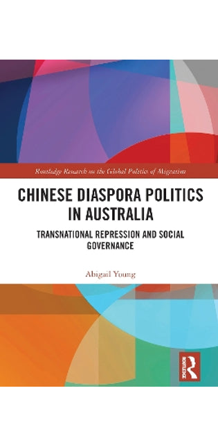 Chinese Diaspora Politics in Australia