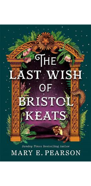 Last Wish of Bristol Keats
