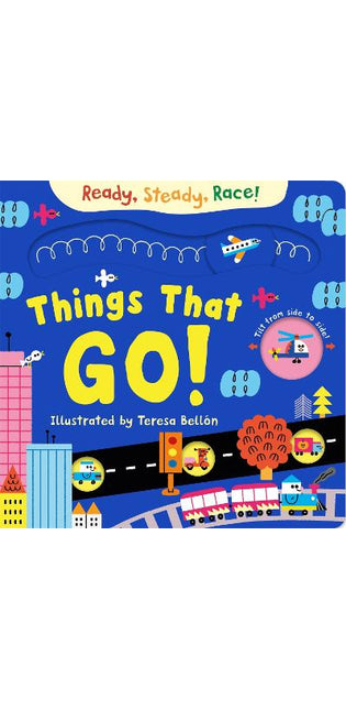 Ready, Steady, Race! Things That Go!