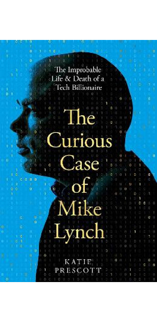 Curious Case of Mike Lynch