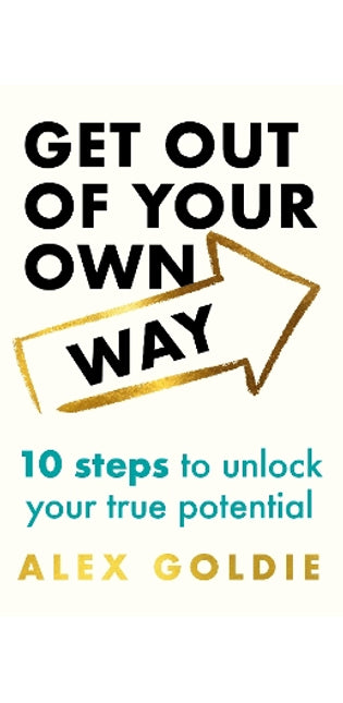 Get Out of Your Own Way