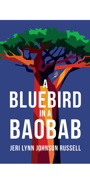 A Bluebird in a Baobab