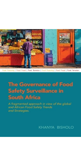 Governance Of Food Safety Surveillance In South Africa