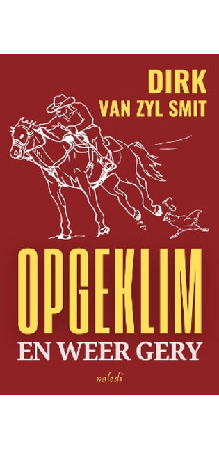 Opgeklim en weer gery