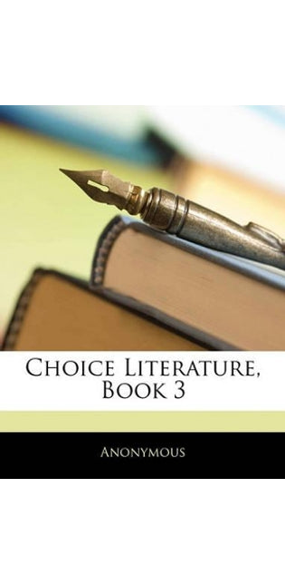 Choice Literature, Book 3