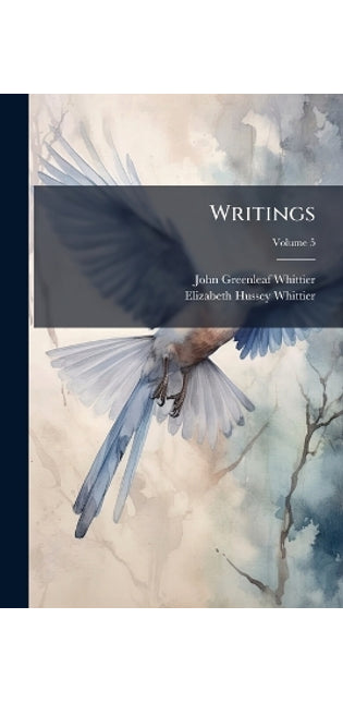 Writings Volume 5