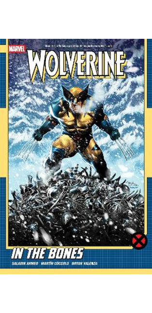 Wolverine by Saladin Ahmed Vol. 1: In the Bones