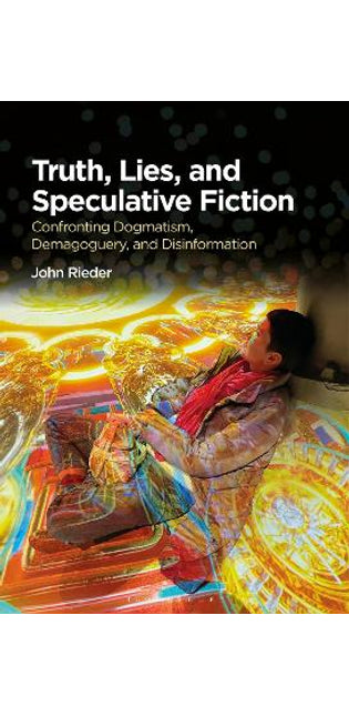 Truth, Lies, and Speculative Fiction