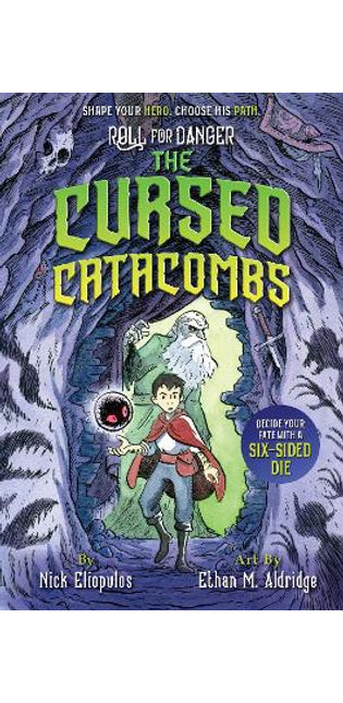 Roll for Danger: The Cursed Catacombs
