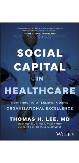 Social Capital in Healthcare