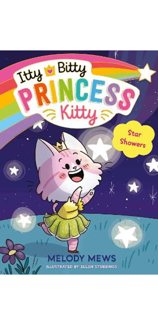 Itty Bitty Princess Kitty: Star Showers