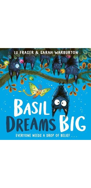 Basil Dreams Big