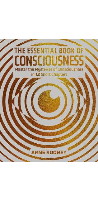 Essential Book of Consciousness