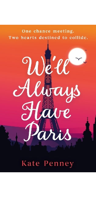 We'll Always Have Paris