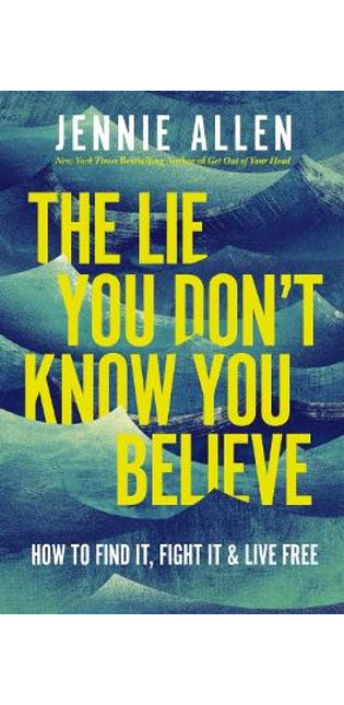 Lie You Don't Know You Believe