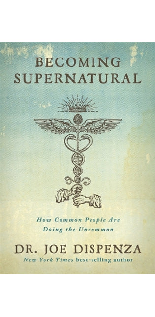 Becoming Supernatural