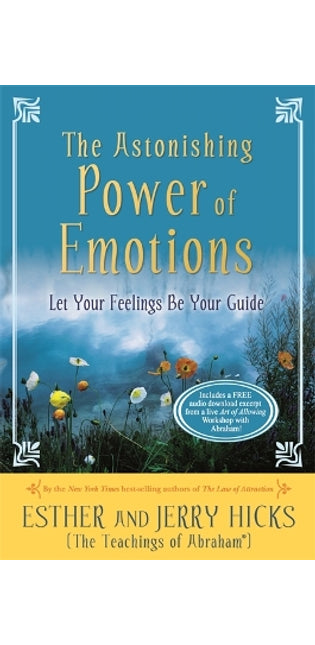 Astonishing Power of Emotions