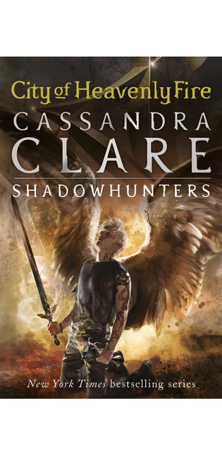 The Mortal Instruments Book 6: City of Heavenly Fire