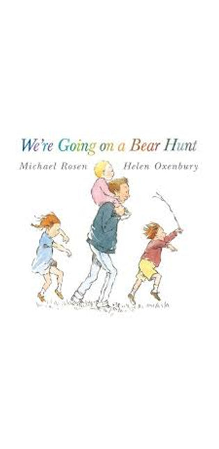 We're Going on a Bear Hunt