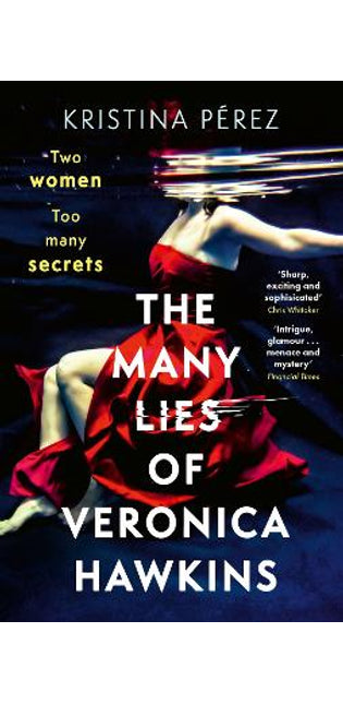 Many Lies of Veronica Hawkins