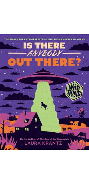 Is There Anybody Out There? (A Wild Thing Book)