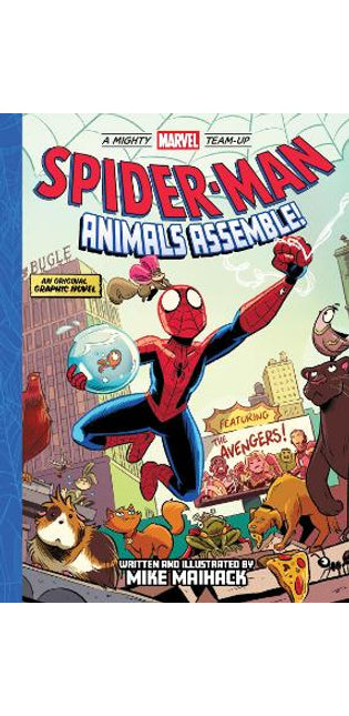 Spider-Man: Animals Assemble! (A Mighty Marvel Team-Up)